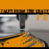 Tales From The Crate Radio Show #119 Part 01
