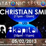 Catatonic Sessions 0026: Christian Smith & Kapital Edinburgh