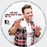 SET DJ JEAN CARLO @ OPENING NIGHT OF SONGS Vol III