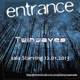 Twinwaves - Live @ Entrance 011 (13-01-2013)