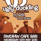 Ugly Duckling support sets 1,2+3 (13/05/15)