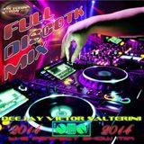 FULL DISCOTK MIX 2014 - DjVictorSalterini