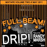 FULL BEAM! Mixtape Vol 2. Mixed By Randy Marsh