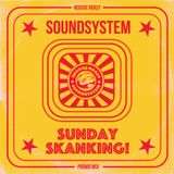 Reggae Roast Soundsystem: Sunday Skanking Mix!