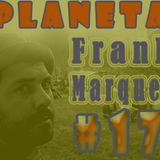 Planeta FrankMarques #17 25Maio2011