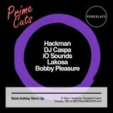 Percolate's Prime Cuts Pre-Bank Holiday Special 4hrs 19/05/15