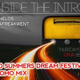 Inside The Intro - MidSummer Festival Promo - Nelos + Craig Stearns - 2014/06/26