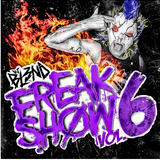 Freak Show Vol. 6