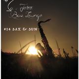 #14 Sax & Sun