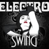 The Electro Swing Revolution - Mix by DJ DeniZ