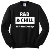 R&B And Chill (R&B That Made You Love)