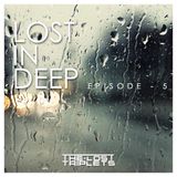 Lost In Deep - Episode 5
