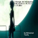 J-Garage: An Introduction