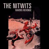 The Nitwits - Ravers Revenge (2014)