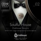 Cesar Vilo -IN- Clubhouse Sessions 02