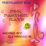 The Planet 90s - Pink Panther Rave