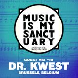 MIMS Guest Mix: DR. KWEST (Belgium)