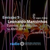 Emissão 5 - Eventos Astrológicos de Abril 2014 // Rádio Contrato Cósmico