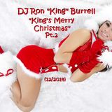 DJ Ron King Burrell - King's Merry Christmas Pt.2 (12/2014)