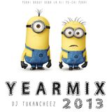 DJ Tukancheez - Yearmix 2013
