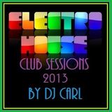 Electro House Club Sessions (Jan 2013)