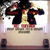 Nel guevara deep house/techouse mixtape. 2013/07/25