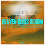 Mr. Bruckshut - "Heaven Bless Riddim (2014) Mix"