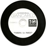 FAROFA in PARIS DJ GIANCARLO