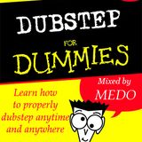 Dubstep For Dummies Vol. 1