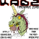 KABZ - "TIMEWAVE ZERO" Post-Dubstep Mix