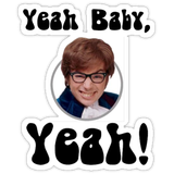 Yeah Baby Yeah!