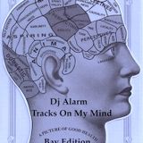 Tracks On My Mind Bay Area Edition