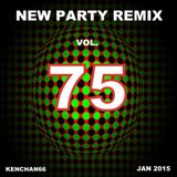 NEW PARTY REMIX VOL.75
