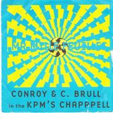 Conroy & C. Brull in the KPM's Chappell.mp3