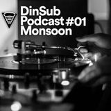 DinSub Podcast #01 - Monsoon