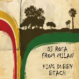 DJ Rosa from Milan - King Dubby Beach