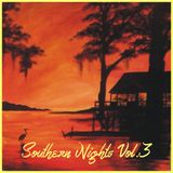 Southern Nights Vol. 3