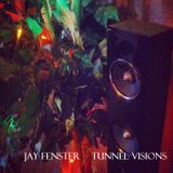 Tunnel Visions