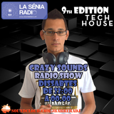 Joan Barrera DJ - Crazy Sounds Radio Show 9 @LaSeniaRadio