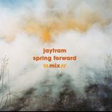 jaytram spring forward mix 2011