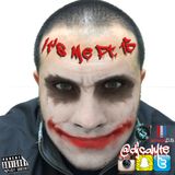 It's Me Pt. 15 (Why So Serious Mix 2016)