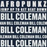 BILL COLEMAN: AFROPUNKZ JUMP UP TO GET DOWN (Side B)