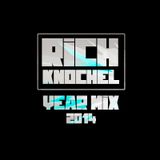 Rich Knochel - Year Mix 2014