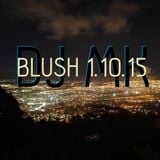 Blush Hip-hop Mix (Hour 2)