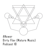 Podcast 10 Dirty Flav
