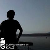 Gottwood Presents 041 - K.A.G