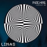 MACHINE 06 ::: LINAS