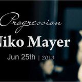 Niko Mayer - Jun013 Progression@Xelestia Radio