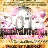 CarnavalMegaMix2015-MixedbyTJEKKER