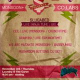 Mushroom Buttons @ Monsoon+ Co Labs presents Slugabed